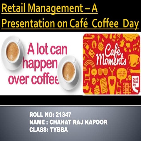 Retail management – a presentation on café coffee day