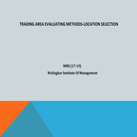 Trading area evaluating methods-location selection
