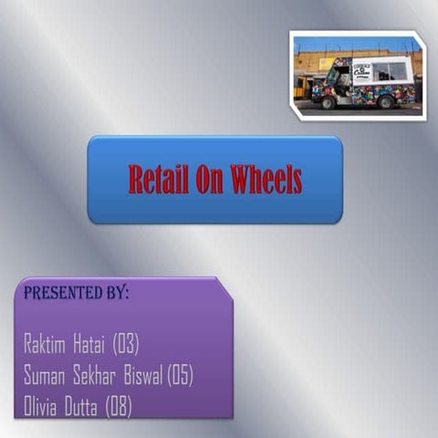 Retail on wheels