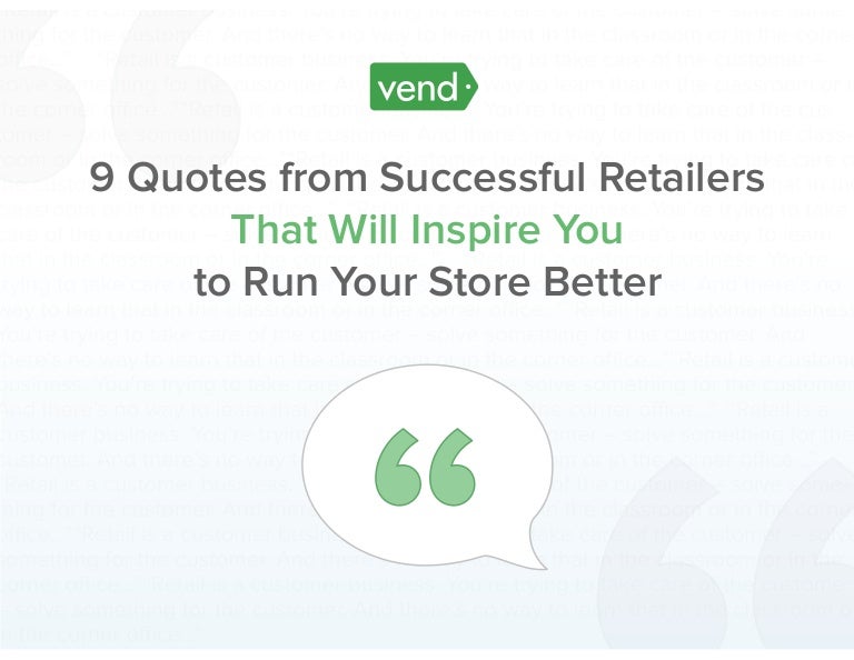 9 Motivational Quotes from Retailers That Will Inspire You to Run You…