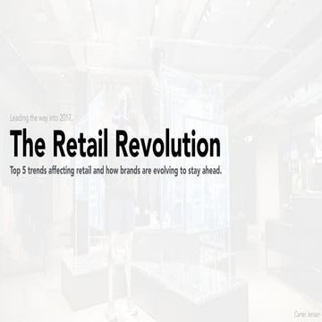 The Retail Revolution