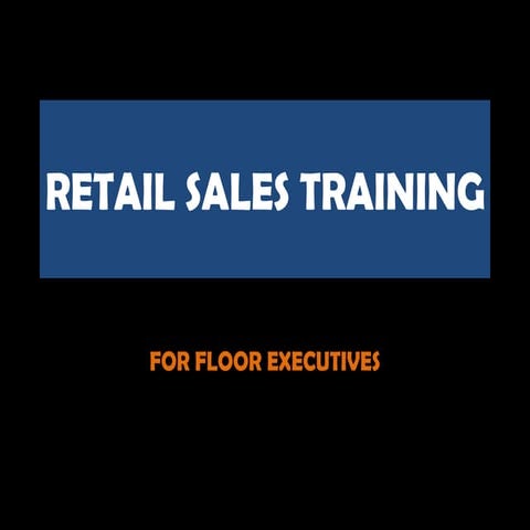 RETAIL SALES TRAINING