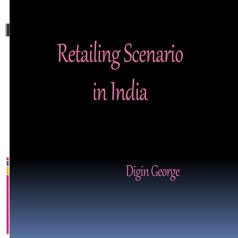 Retail scenario in india