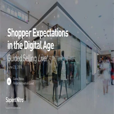Shopper Expectations in the Digital Age