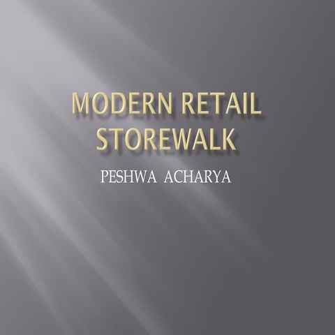 Retail store walk