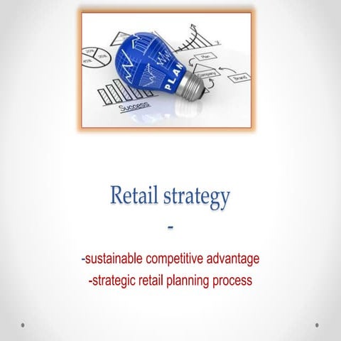 Retail strategy