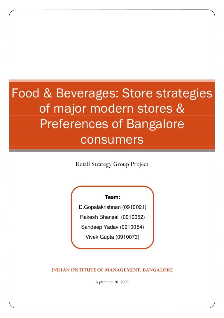 Retail Strategy Food Beverages Store Strategies Of Major Modern