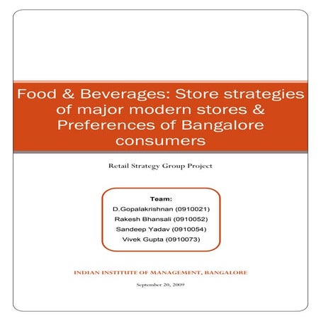 Retail Strategy - Food & Beverages: Store strategies of major modern stores &...
