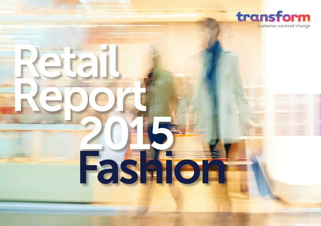 Transform Fashion Retail Report 2015