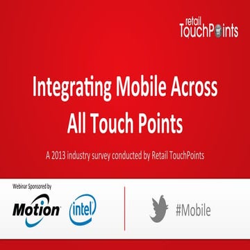 Integrating Mobile Across All Touch Points