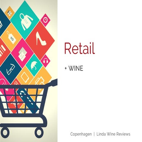 Retail + wine