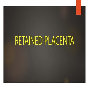 Retained placenta