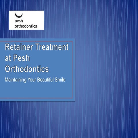Your Retainers Are The Key To Locking In your Beautiful Smile. | PPTX