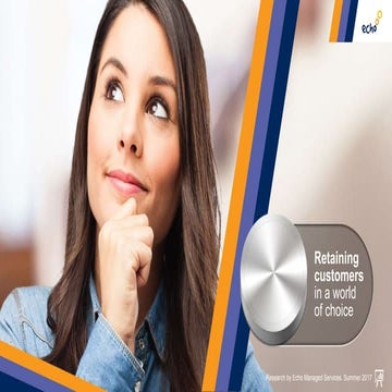 Retaining Customers in a World of Choice