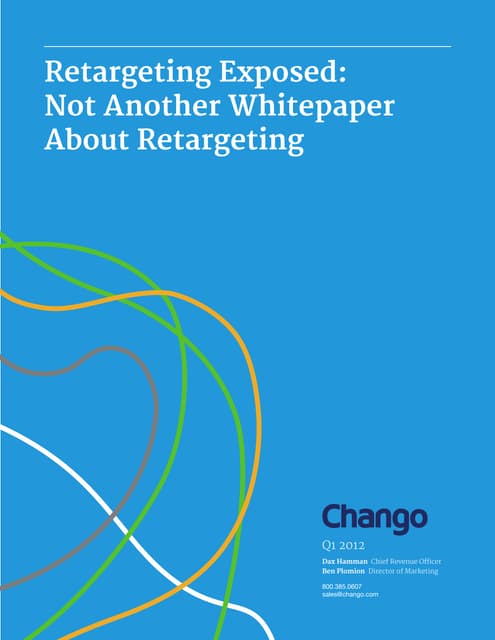 Retargeting exposed chango_2012_q1
