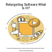 What Is Retargeting Software? – What Is Retargeting? How To Set Up an ...