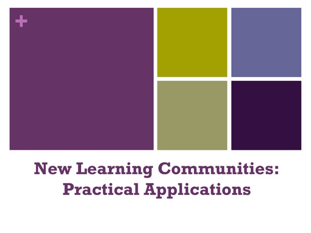 New Learning Communities pt2