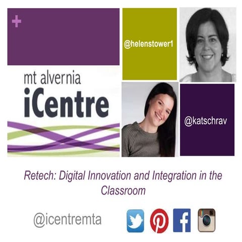Retech: Digital Innovation and Integration in the Classroom