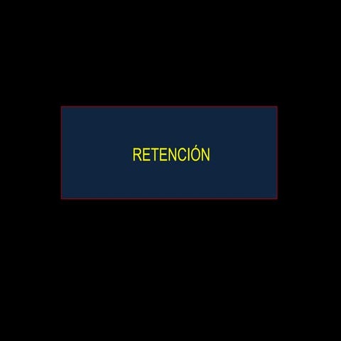 Retención