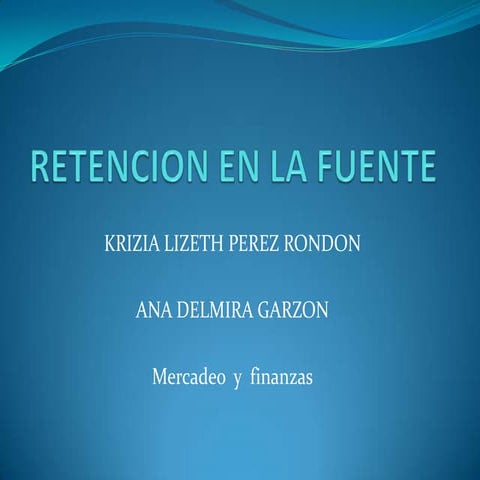 Retencion en la fuente (2) krizia perez rondon