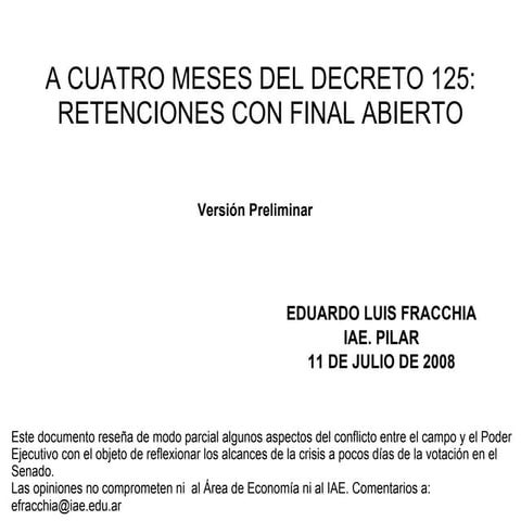 Retenciones Y Conflicto del Campo Argentina 2008 | PPS