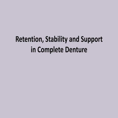 K-prosthodontic-lec3 Retention stability-and-support