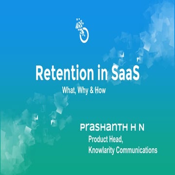 Retention in SaaS using SuperReceptionist - What, Why & How?