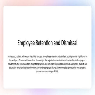 Human Resources: Employee Retention and Dismissal.pptx