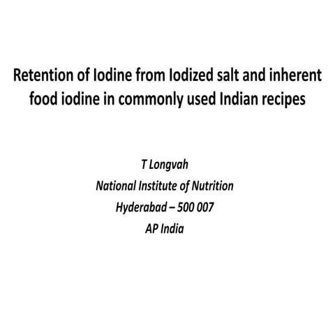 Retention of iodine from iodized salt and inherent