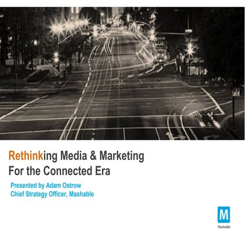 Rethinking Media & Marketing For The Connected Era