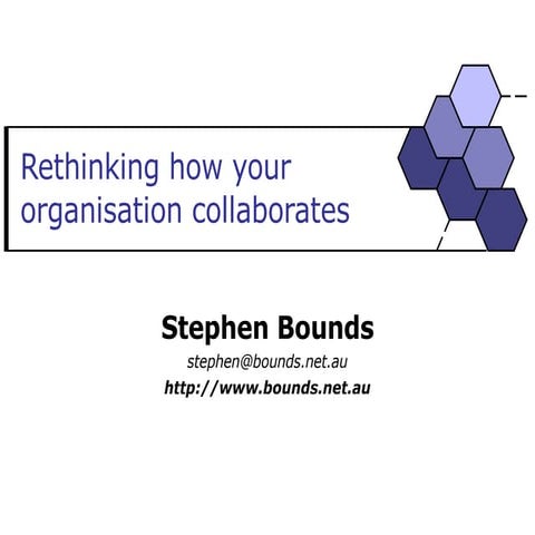Rethinking how your organisation collaborates