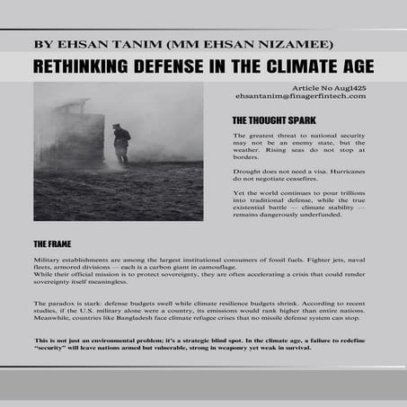 Rethinking National Defense in the Climate Age: Why the Greatest Threat to Security Isn't an Enemy State, But Climate Change.