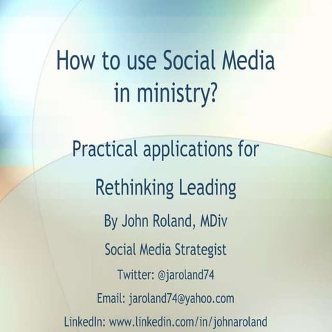 Social Media presentation to the Rethinking Leading retreat