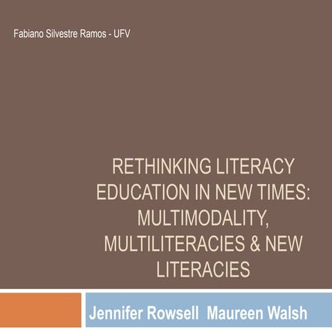 Rethinking literacy education in new times   fab-ramos