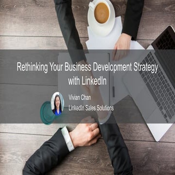 Rethinking Your Business Development Strategy with LinkedIn