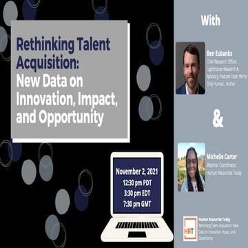 Troubleshooting Recruiting: Rethinking Talent Acquisition: New Data on Innova...