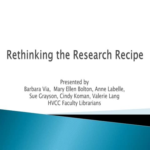 Rethinking the research recipe