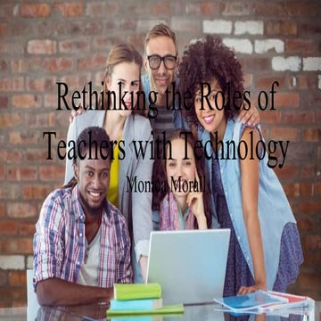 Rethinking the Roles of Teachers 