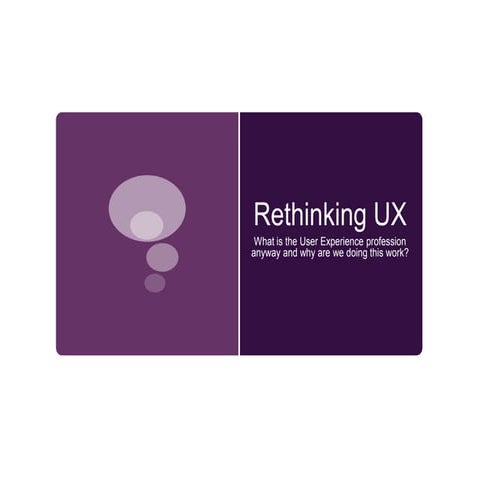 Rethinking ux iue july 2010