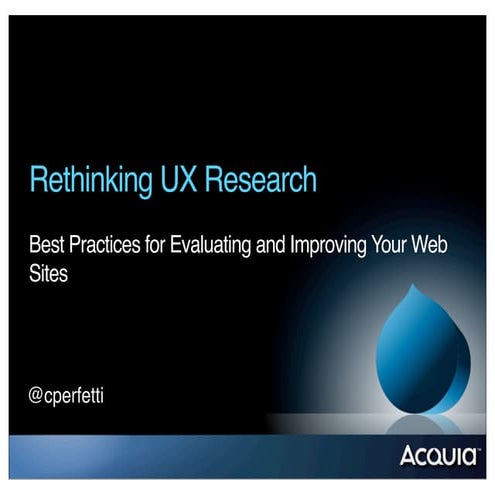 Rethinking UX Research - Design4Drupal 2014 keynote presentation