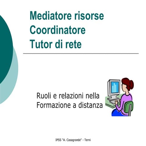 Reti e formazione a distanza