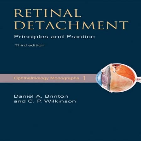 Retinal Detachment Principles and Practice 3rd Ed.pdf