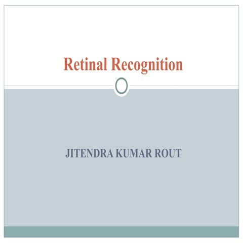 Retinal Recognition