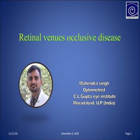 Retinal vein occulision