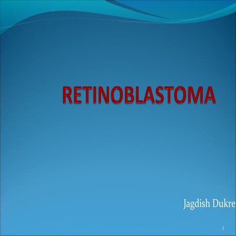 Retinoblastoma