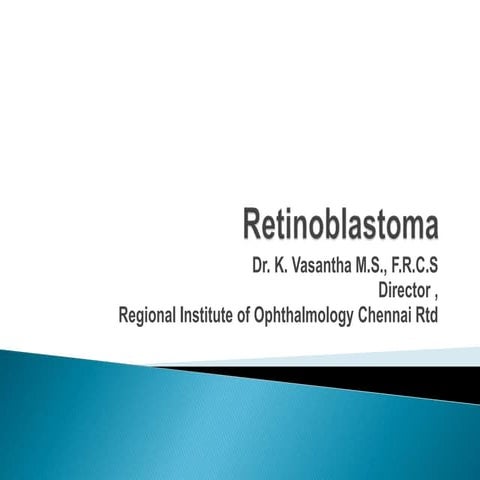 Retinoblastoma
