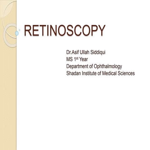 Retinoscopy dr.asif siddiqui