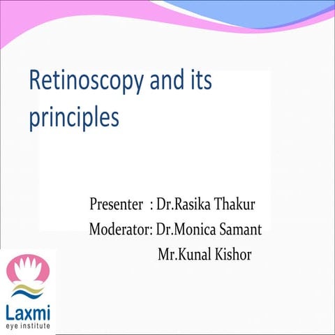 Retinoscopy and its principles