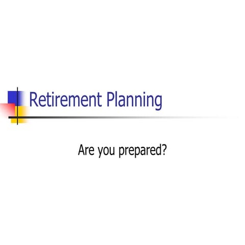 Retirement planning