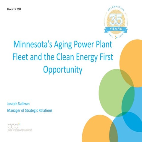 Minnesota’s Aging Power Plant Fleet and the Clean Energy First Opportunity